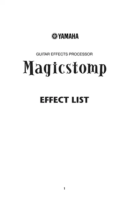 yamaha雅马哈Magicstomp GUITAR EFFECTS PROCESSOR Effect List